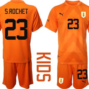 Kinder Uruguay FIFA WM Katar 2022 orange Torwarttrikot mit Namen S.ROCHET 23